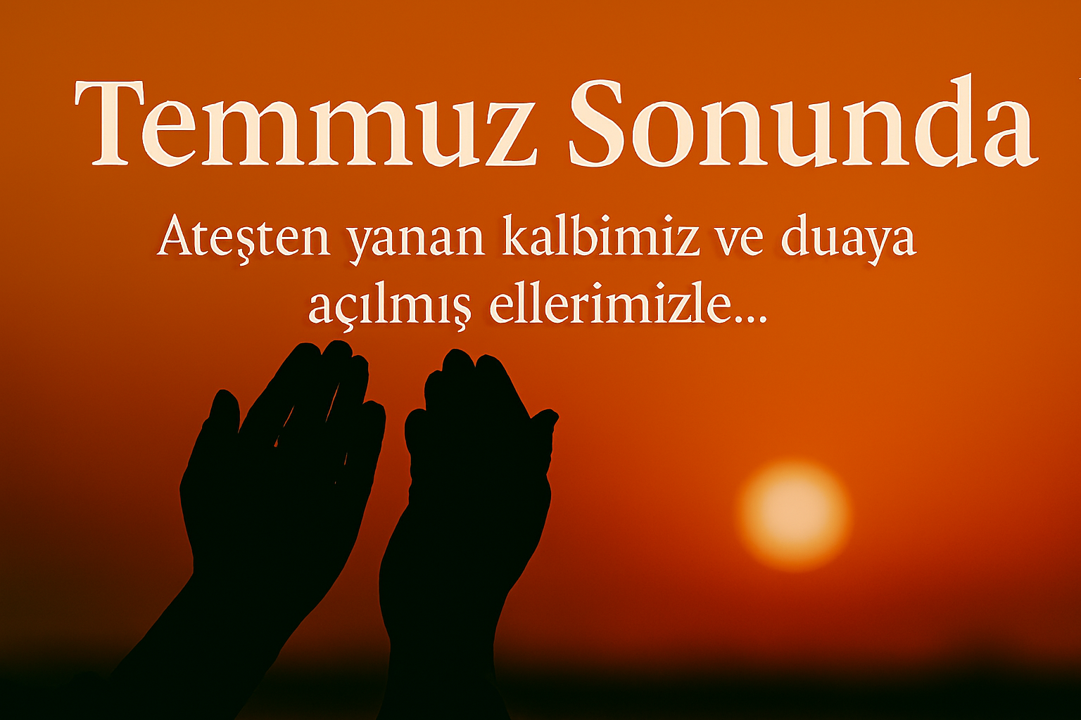 You are currently viewing Temmuz Sonunda